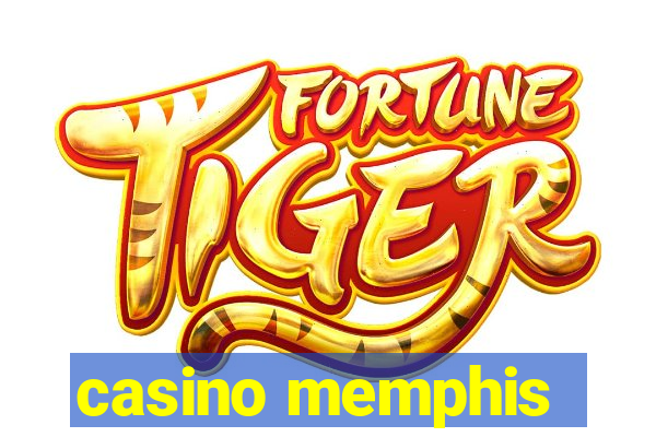 casino memphis