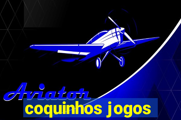 coquinhos jogos