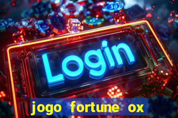 jogo fortune ox demo grátis