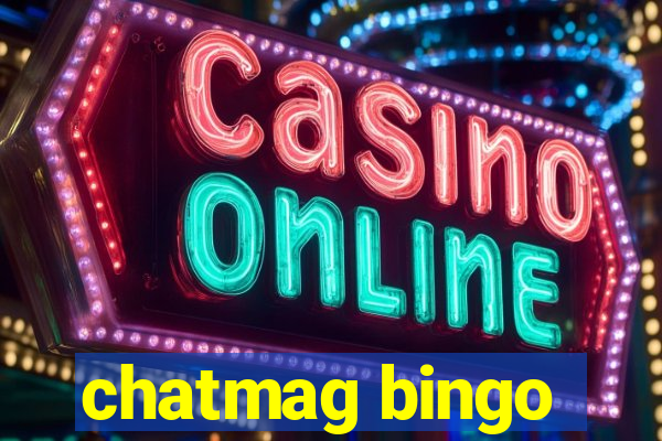 chatmag bingo