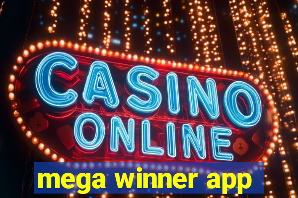 mega winner app