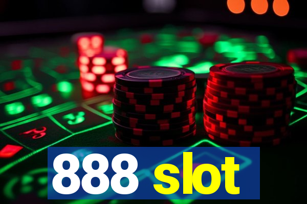 888 slot