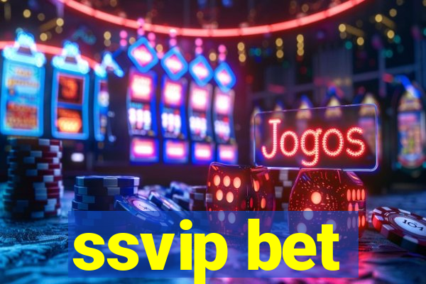 ssvip bet