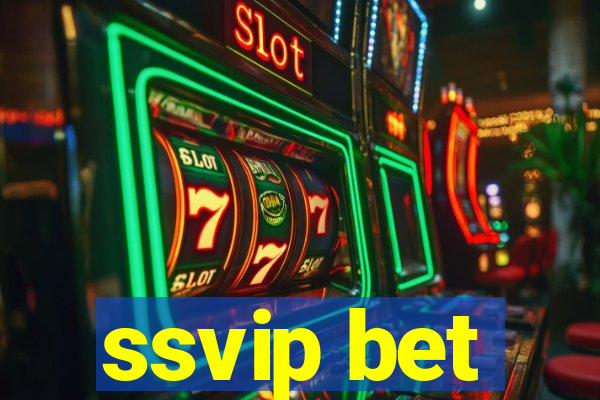 ssvip bet