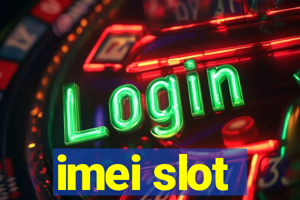 imei slot