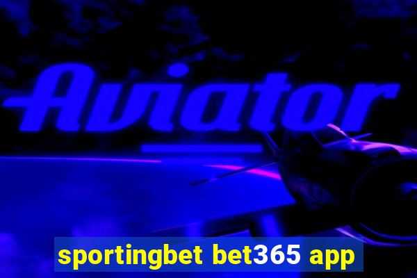 sportingbet bet365 app