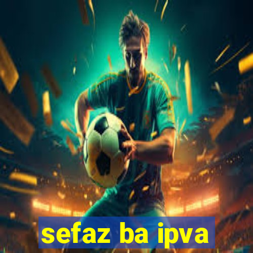 sefaz ba ipva