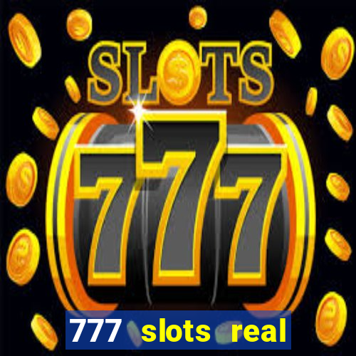 777 slots real cash paypal