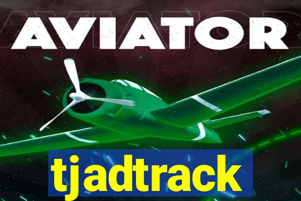 tjadtrack