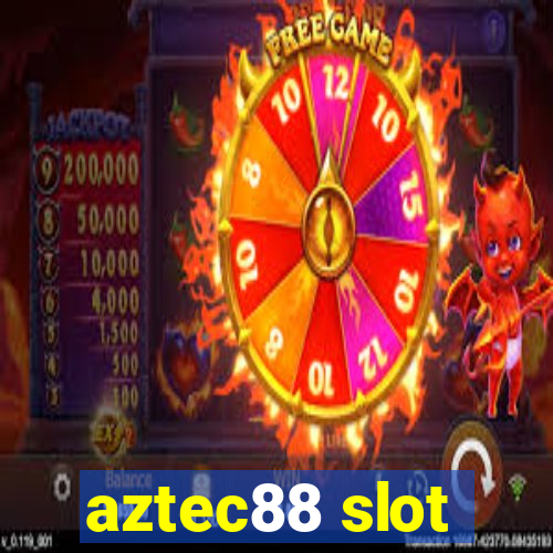 aztec88 slot