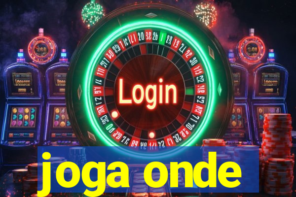 joga onde