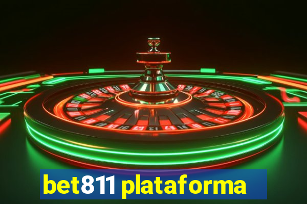 bet811 plataforma