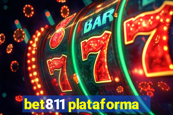 bet811 plataforma