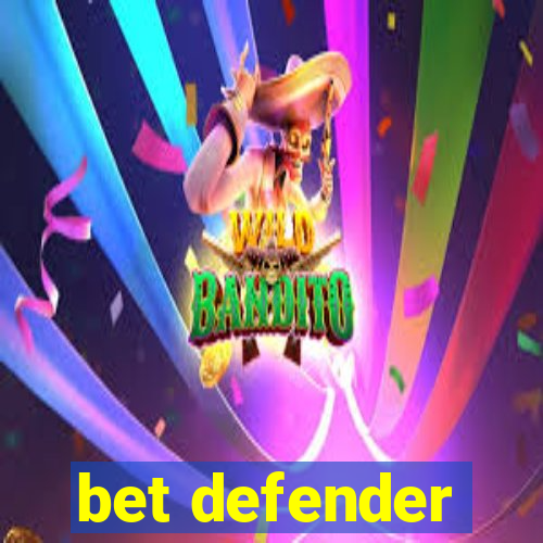 bet defender