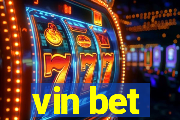 vin bet