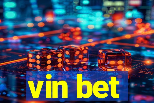 vin bet