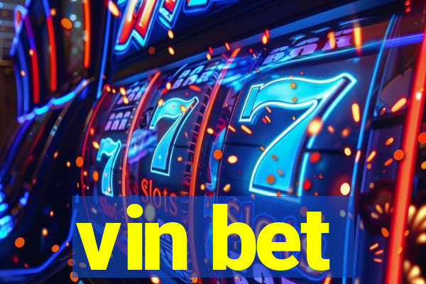 vin bet