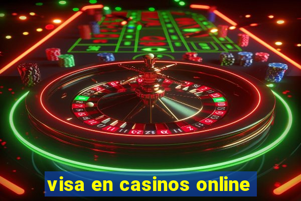 visa en casinos online