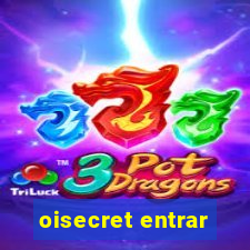 oisecret entrar