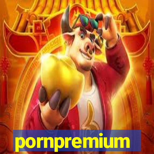 pornpremium