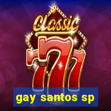 gay santos sp