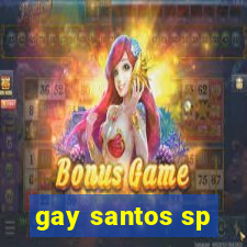 gay santos sp