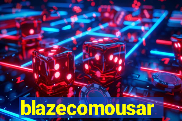 blazecomousar