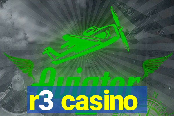 r3 casino