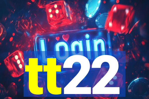 tt22