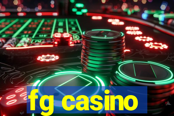 fg casino