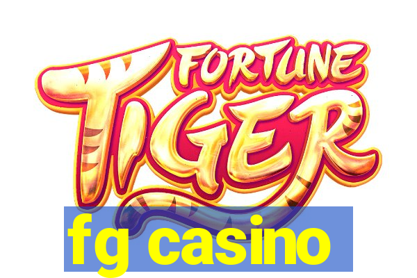 fg casino