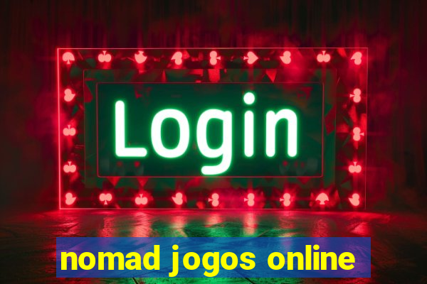 nomad jogos online