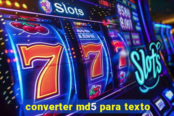 converter md5 para texto