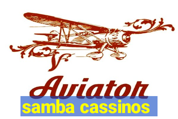 samba cassinos