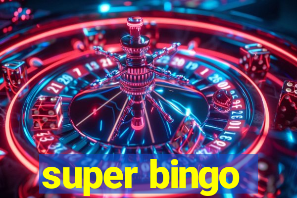 super bingo