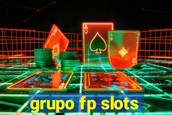 grupo fp slots