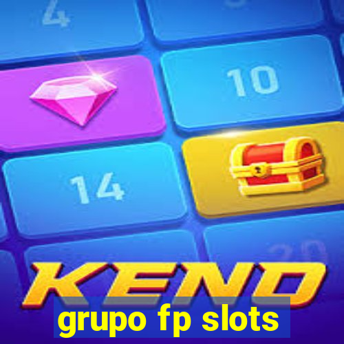 grupo fp slots