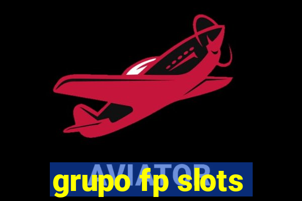 grupo fp slots