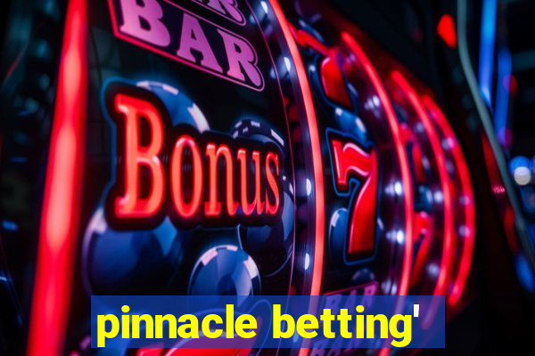 pinnacle betting'