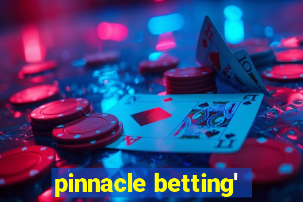 pinnacle betting'