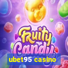 ubet95 casino