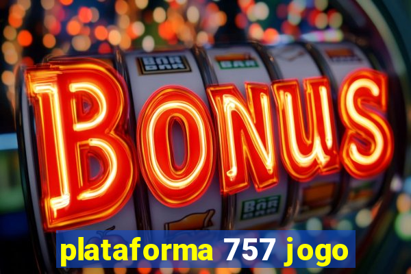 plataforma 757 jogo