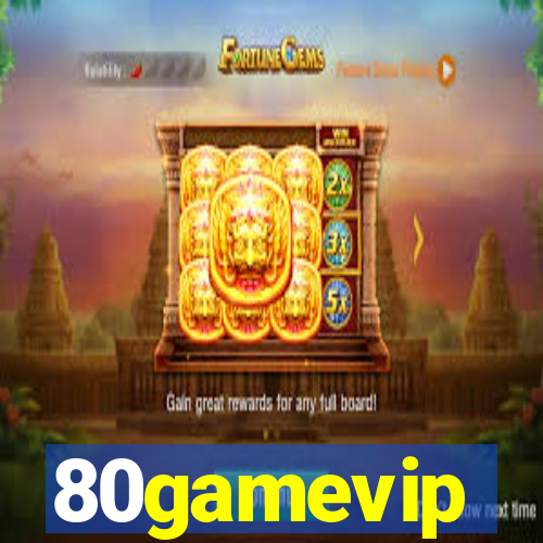 80gamevip