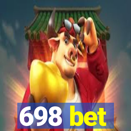 698 bet