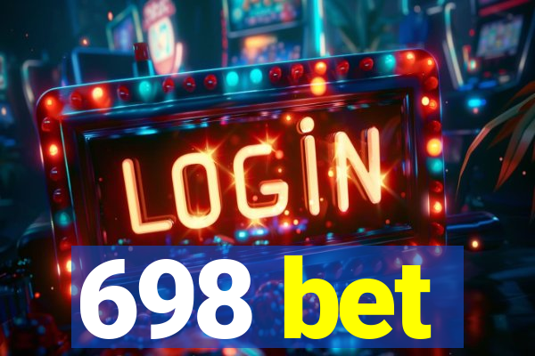 698 bet