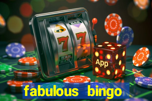 fabulous bingo bonus code