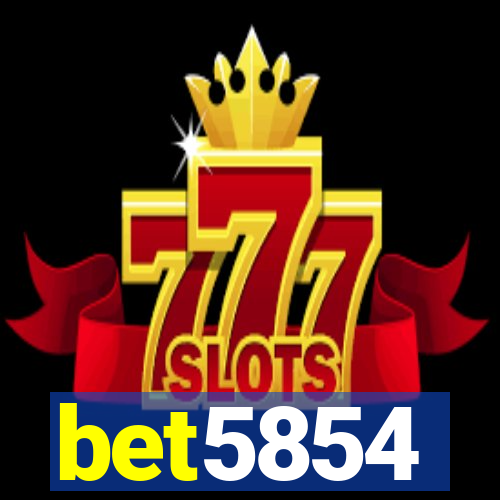 bet5854