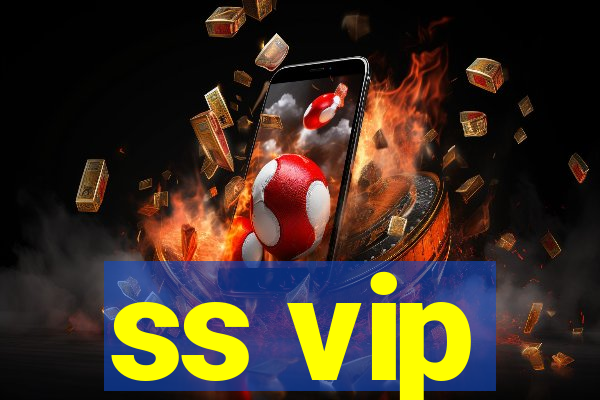 ss vip