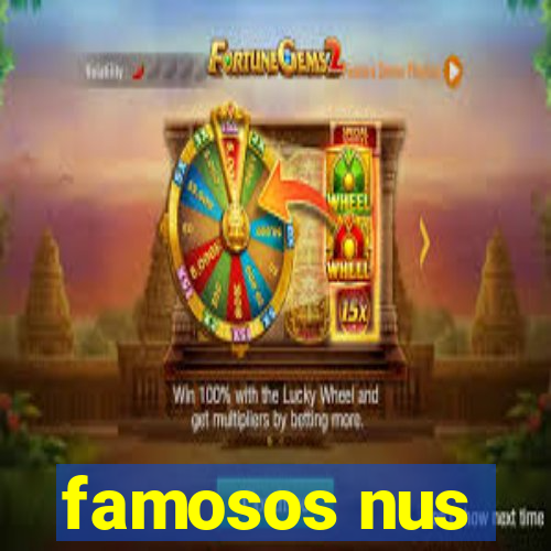 famosos nus