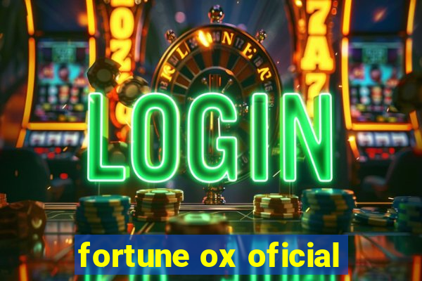 fortune ox oficial